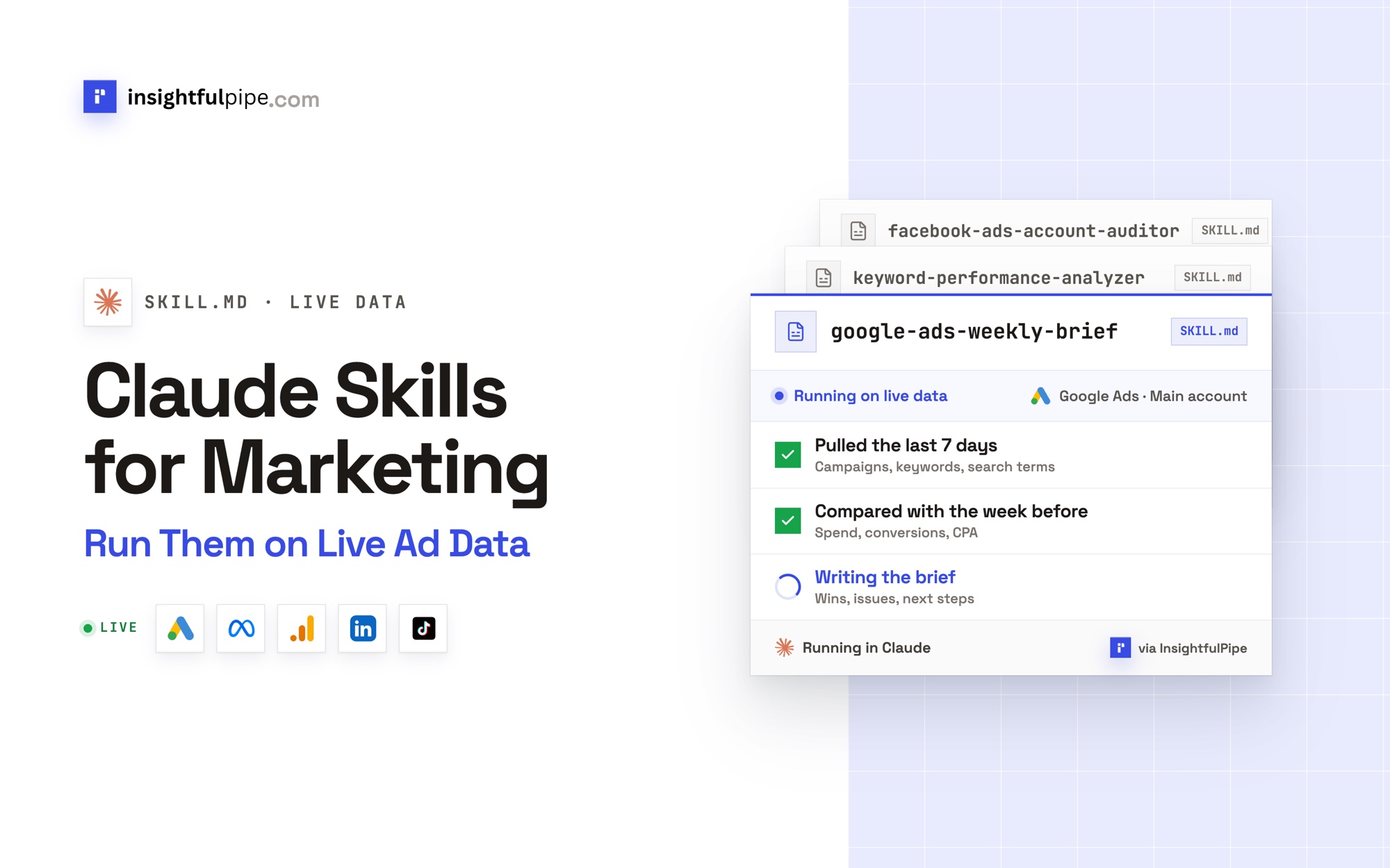 Claude Skills for Marketing: Run Them on Live Ad Data